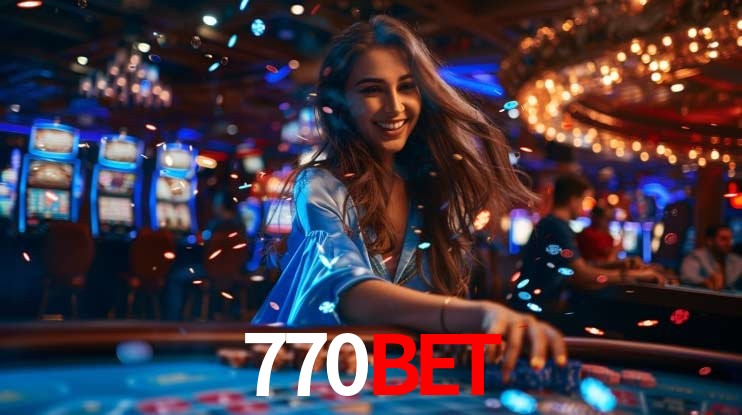 Experiência VIP 770BET